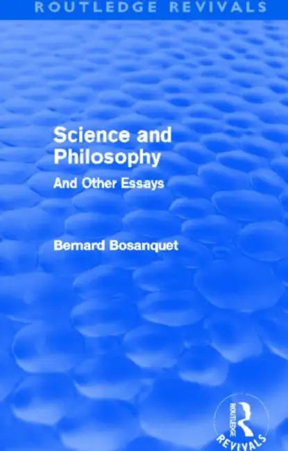 Buy Science and Philosophy (Routledge Revivals) (English, Bernard Bosanquet) — BookShops.in