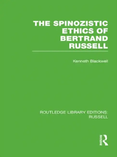 Buy The Spinozistic Ethics of Bertrand Russell (English, Kenneth Blackwell) — BookShops.in