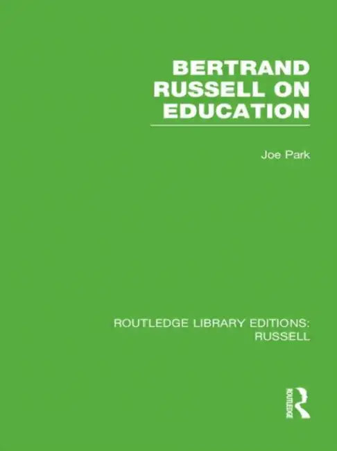 Buy Bertrand Russell On Education (English, Joe Park) — BookShops.in