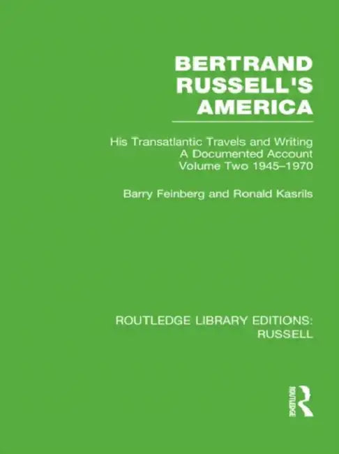 Buy Bertrand Russell's America (English, Barry Feinberg) β BookShops.in