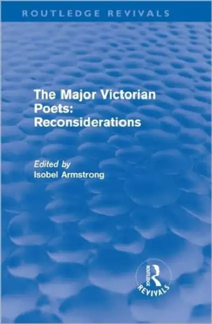 Buy The Major Victorian Poets (English, Isobel Armstrong) — BookShops.in