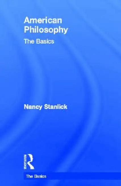 Buy American Philosophy (English, Nancy Stanlick) — BookShops.in