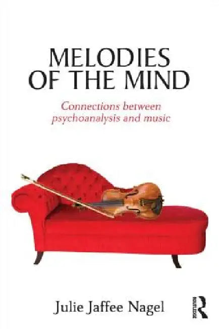 Buy Melodies of the Mind (English, Julie Jaffee Nagel) — BookShops.in