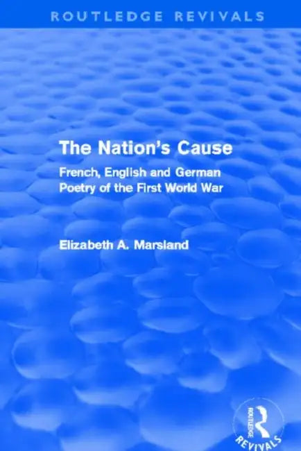 Buy The Nation's Cause (Routledge Revivals) (English, Elizabeth A. Marsland) — BookShops.in