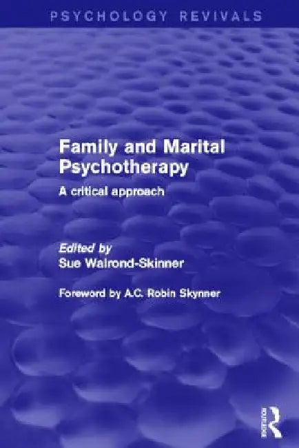 Buy Family and Marital Psychotherapy (English, Sue Walrond-Skinner) — BookShops.in