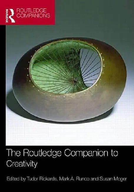 Buy The Routledge Companion to Creativity (English, Tudor Rickards | Mark A. Runco | Susan Moger) — BookShops.in