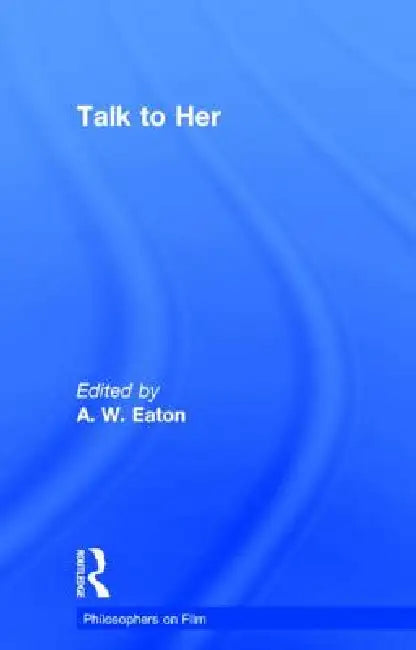 Buy Talk to Her (English, A. W. Eaton) — BookShops.in
