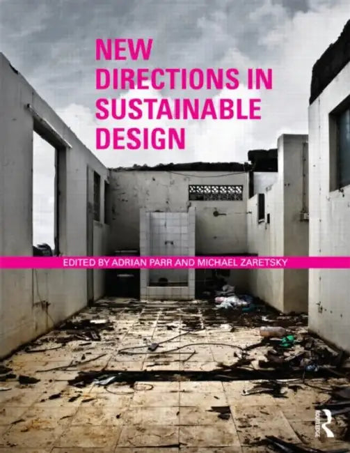 Buy New Directions in Sustainable Design (English, Adrian Parr) — BookShops.in