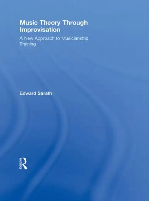 Buy Music Theory Through Improvisation (English, Ed Sarath) — BookShops.in