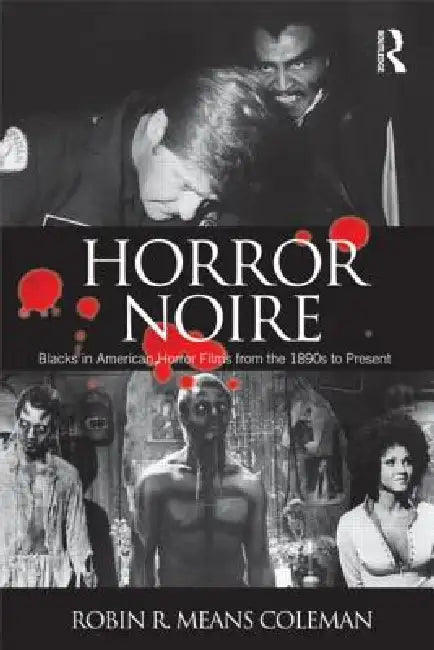 Buy Horror Noire (English, Robin R. Means Coleman) — BookShops.in