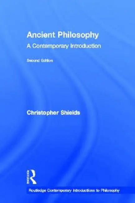 Buy Ancient Philosophy (English, Christopher Shields) — BookShops.in