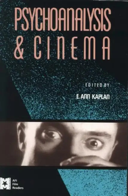 Buy Psychoanalysis and Cinema (English, E. Ann Kaplan) — BookShops.in