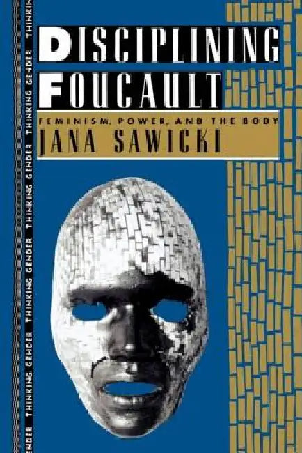 Buy Disciplining Foucault (English, Jana Sawicki) — BookShops.in