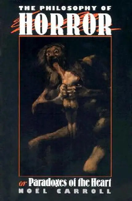 Buy The Philosophy of Horror (English, Noel Carroll) — BookShops.in