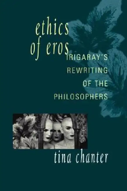 Buy Ethics of Eros (English, Tina Chanter) โ BookShops.in