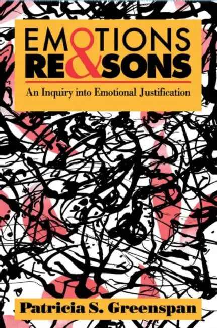 Buy Emotions and Reasons (English, Patricia S. Greenspan) — BookShops.in