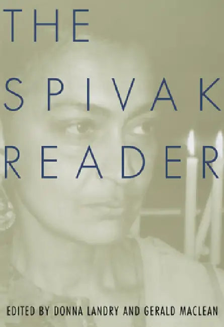 Buy The Spivak Reader (English, Spivak Gayatri | Donna Landry | Gerald MacLean) — BookShops.in