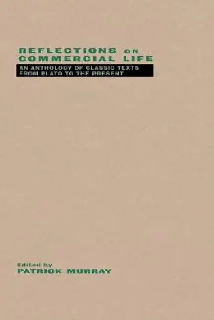 Buy Reflections on Commercial Life (English, Patrick Murray) — BookShops.in