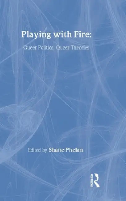 Buy Playing with Fire (English, Shane Phelan) — BookShops.in
