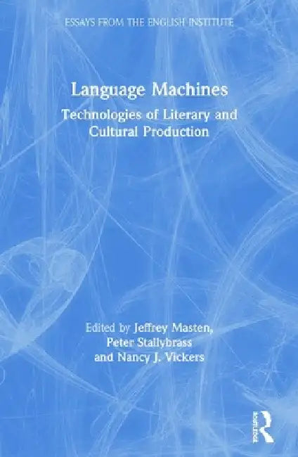 Buy Language Machines (English, Jeffrey Masten | Peter Stallybrass | Nancy J. Vickers) — BookShops.in