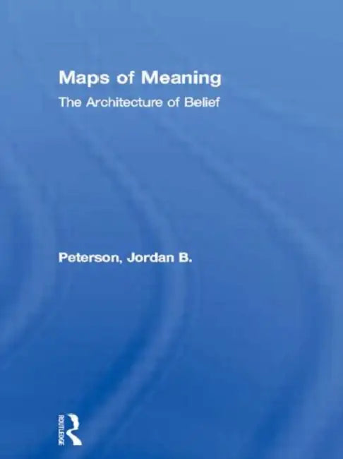 Buy Maps of Meaning (English, Jordan B. Peterson) — BookShops.in