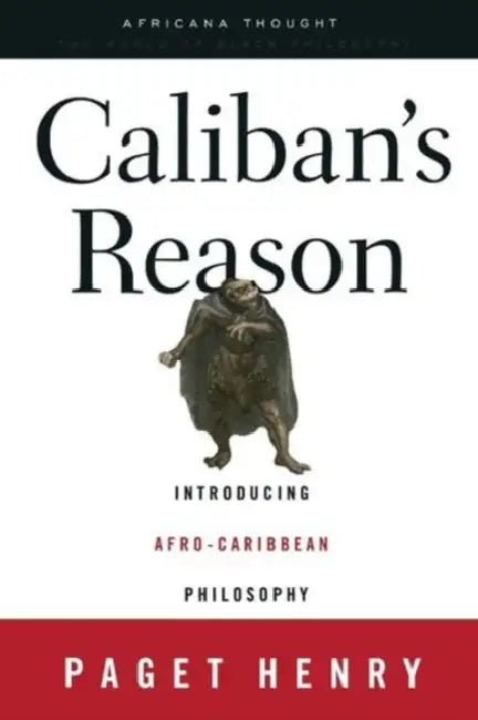 Buy Caliban's Reason (English, Paget Henry) — BookShops.in