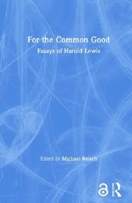 Buy For the Common Good (English, Michael Reisch) — BookShops.in