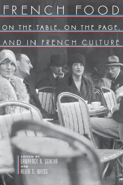 Buy French Food | by Lawrence R. Schehr | Allen S. Weiss | Routledge | by Lawrence R. Schehr | Allen S. Weiss | Routledge | by Lawrence R. Schehr | Allen S. Weiss | Routledge | by Lawrence R. Schehr | Allen S. Weiss | Routledge | by Lawrence R. Schehr | Allen S. Weiss | Routledge | by Lawrence R. Schehr | Allen S. Weiss | Routledge | by Lawrence R. Schehr | Allen S. Weiss | Routledge | by Lawrence R. Schehr | Allen S. Weiss | Routledge | by Lawrence R. Schehr | Allen S. Weiss | Routledge | by Lawren — BookShops.in