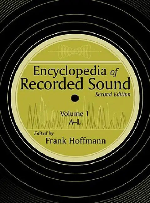 Buy Encyclopedia of Recorded Sound (English, Frank Hoffmann) — BookShops.in
