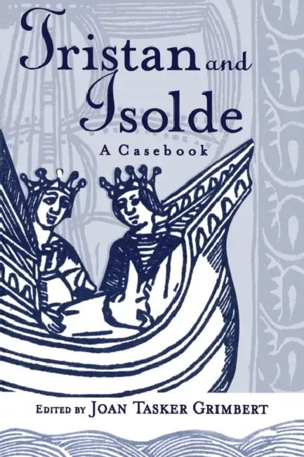 Buy Tristan and Isolde (English, Joan Tasker Grimbert) — BookShops.in