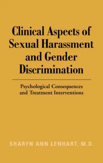 Buy Clinical Aspects of Sexual Harassment and Gender Discrimination | by Sharyn Ann Lenhart | Routledge | by Sharyn Ann Lenhart | Routledge | by Sharyn Ann Lenhart | Routledge | by Sharyn Ann Lenhart | Routledge | by Sharyn Ann Lenhart | Routledge | by Sharyn Ann Lenhart | Routledge | by Sharyn Ann Lenhart | Routledge | by Sharyn Ann Lenhart | Routledge | by Sharyn Ann Lenhart | Routledge | by Sharyn Ann Lenhart | Routledge | by Sharyn Ann Lenhart | Routledge | by Sharyn Ann Lenhart | Routledge | by — BookShops.in