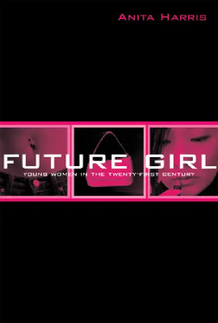 Buy Future Girl (English, Anita Harris) โ BookShops.in