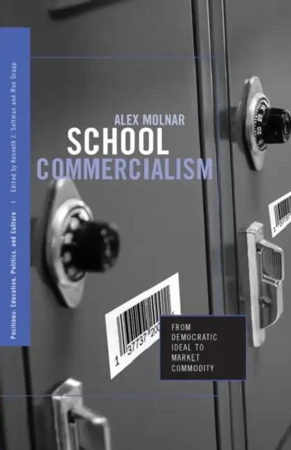 Buy School Commercialism (English, Molnar Alex) — BookShops.in