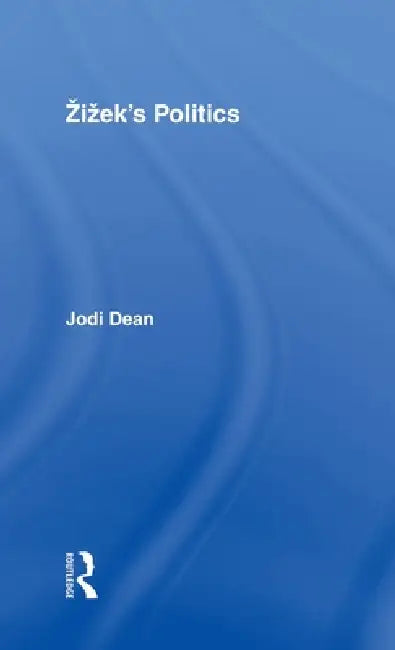 Buy Zizek'S Politics (English, Jodi Dean) — BookShops.in