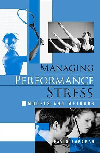 Buy Managing Performance Stress (English, David Pargman) — BookShops.in