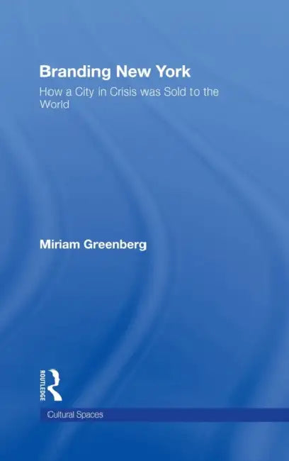 Buy Branding New York (English, Miriam Greenberg) — BookShops.in