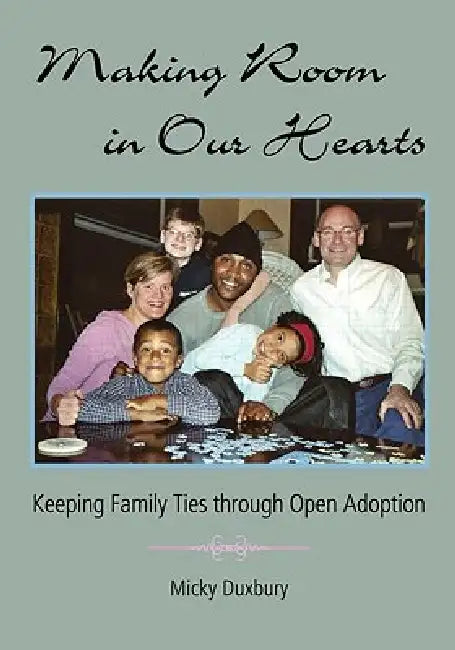 Buy Making Room in Our Hearts (English, Micky Duxbury) β BookShops.in