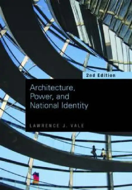 Buy Architecture, Power and National Identity (English, Lawrence Vale) — BookShops.in