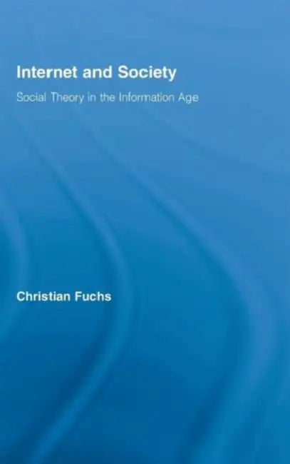 Buy Internet and Society (English, Christian Fuchs) — BookShops.in