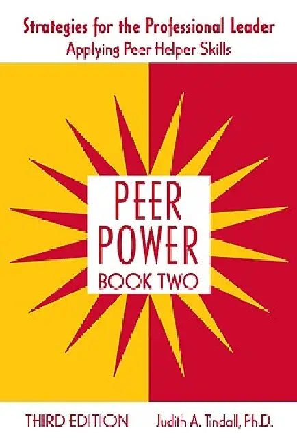 Buy Peer Power (English, Judith A. Tindall) — BookShops.in