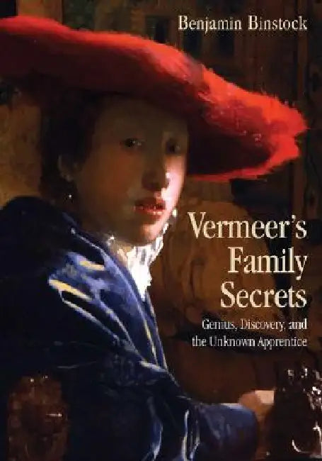 Buy Vermeer's Family Secrets (English, Binstock Benjamin) — BookShops.in
