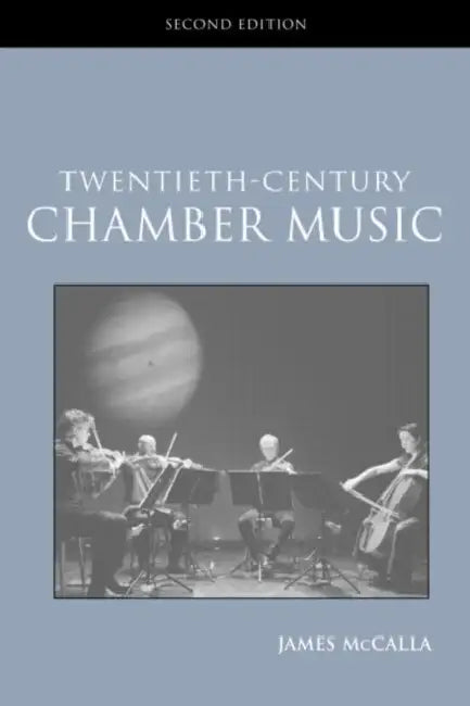 Buy Twentieth-Century Chamber Music (English, James McCalla) — BookShops.in