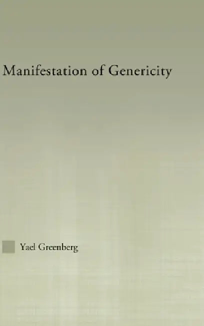 Buy Manifestations of Genericity (English, Yael Greenberg) โ BookShops.in
