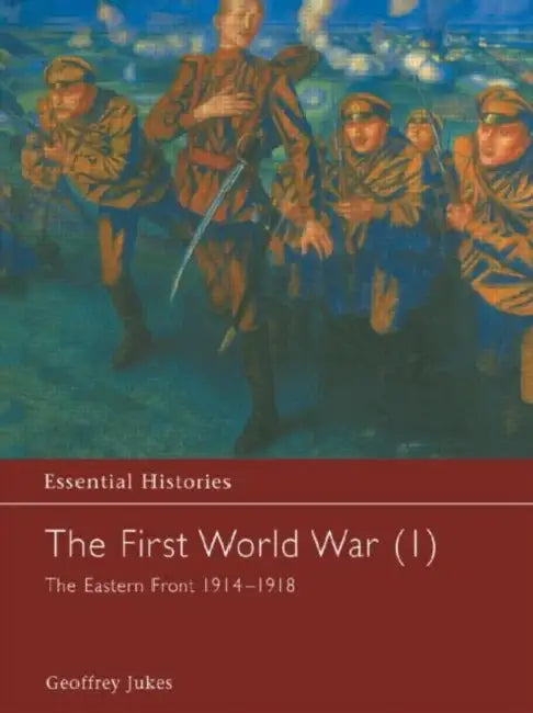 Buy The First World War (English, Jukes Geoffrey) — BookShops.in
