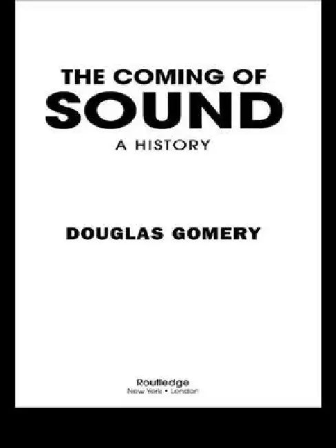 Buy The Coming of Sound (English, Douglas Gomery) — BookShops.in