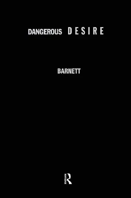 Buy Dangerous Desire (English, Barnett Pamela) — BookShops.in