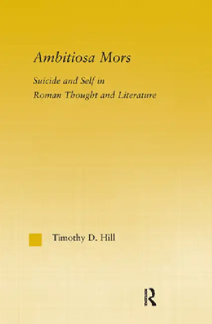Buy Ambitiosa Mors (English, T. D. Hill) — BookShops.in