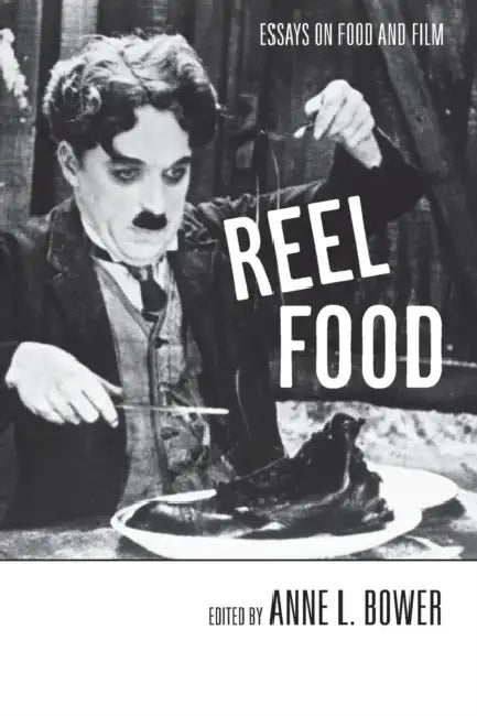 Buy Reel Food (English, Anne L. Bower) — BookShops.in