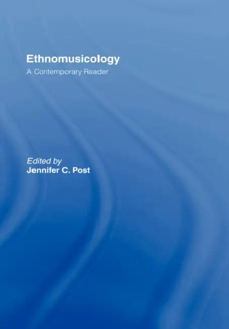 Buy Ethnomusicology (English, Jennifer C. Post) — BookShops.in
