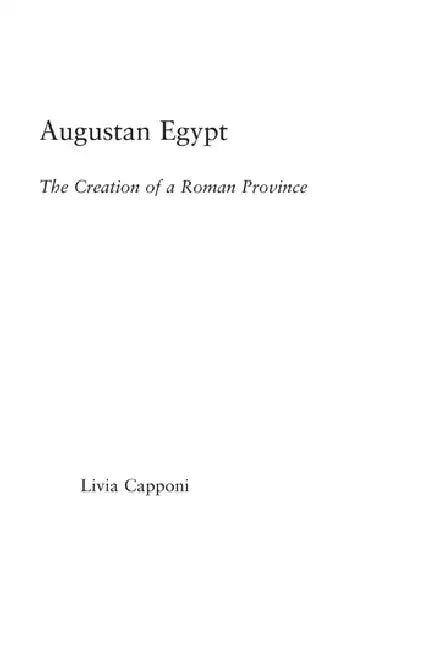 Buy Augustan Egypt (English, Capponi Livia) — BookShops.in